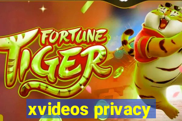 xvideos privacy